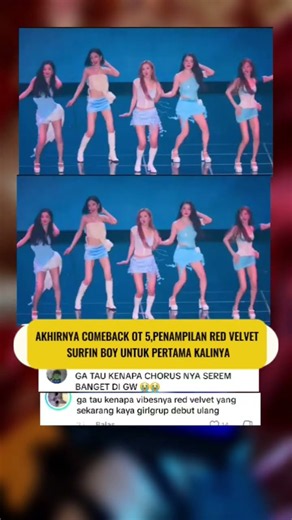 AKHIRNYA COMEBACK OT 5,PENAMPILAN RED VELVET SURFIN BOY UNTUK PERTAMA KALINYA