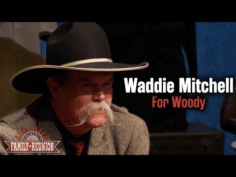 Cowboy Poet Waddie Mitchell recites "For Woody"