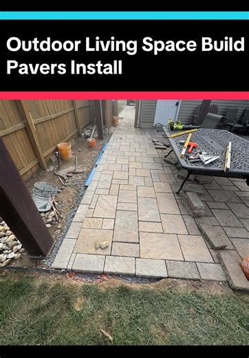 Outdoor Living Space Build Pavers Install #DIY #outdoorlivingspace #build #howto #construction