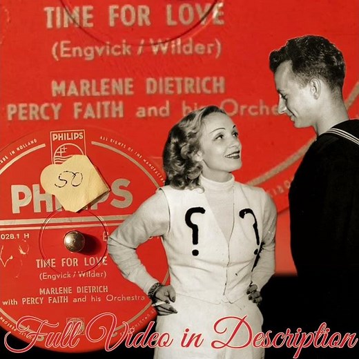 Marlene Dietrich - Time for Love 1953