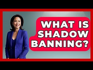 What Is Shadow Banning? - International Policy Zone