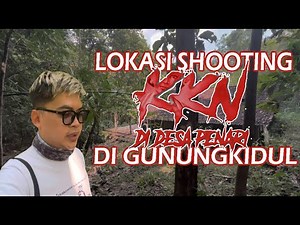 Lihat Langsung Lokasi Film KKN di Desa Penari di Gunungkidul!!! Horor!!!