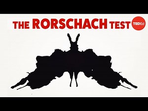 Science - Rorschach Inkblot Test History and Explanation