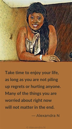 TAKE TIME TO ENJOY YOUR LIFE... Quotes-A-Thon! A new record is about to be set!