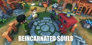 Reincarnated Souls by Nameless Studios