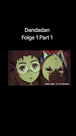 #Anime #Deutsch #fyp #dandadan