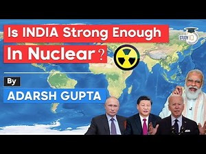 Nuclear Power of India - Nuclear weapon comparison between India and Pakistan, China, USA, Russia