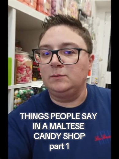 POV: You work in a Maltese candy shop and hear these every single day 😂🍭 Part 1 of Things People Say in a Maltese Candy Shop Which one do you say the most? 👀 #sugarplummalta #CandyShopLife #RetailThings #ShopLife #MaltaBusiness