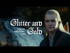 GLITTER & GOLD | Legolas