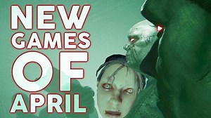 Top 10 NEW Games of April 2017 - Gameranx