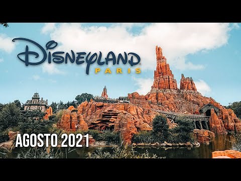 DISNEYLAND PARIS tour completo - Agosto 2021