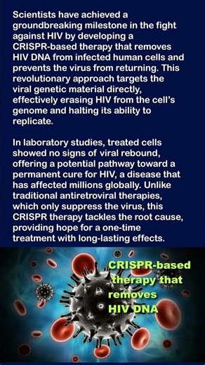 CRISPR based therapy that removes HIV DNA from infected human cells