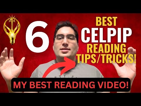CELPIP Reading. 6 Guaranteed 10+ Reading Strategies! DETAILED VERSION. ALL 4 PARTS COVERED!