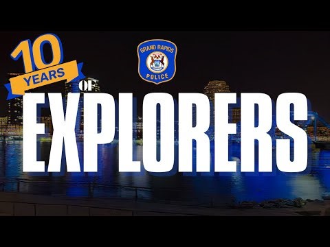 Ten Years Of The GRPD Explorer Program | A Decade of Service, Growth & Leadership