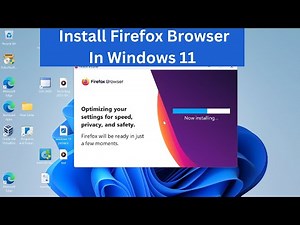 How To Install Firefox Browser In Windows 11