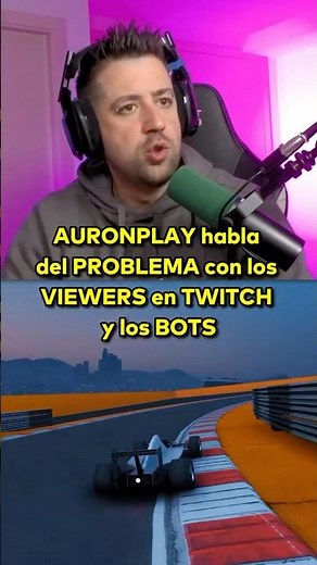 AURONPLAY talks about the PROBLEM with TWITCH VIEWERS and BOTS #auronplay #twitch #fyp #parati