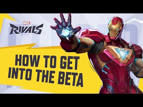 How to Get Access to the Beta! // Marvel Rivals