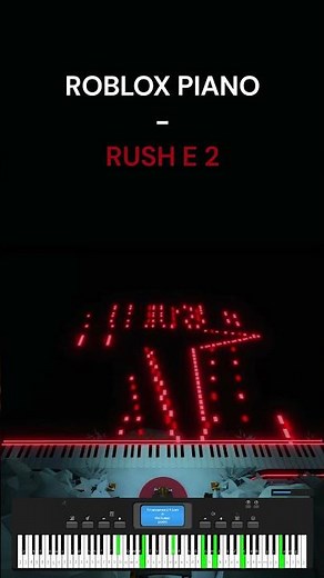 Rush E 2 (IMPOSSIBLE) | SheetMusicBoss [ROBLOX Piano]