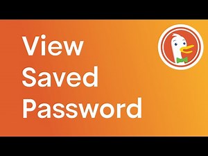 How to View Saved Passwords in DuckDuckGo Browser
