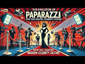The Evolution of Paparazzi: How It Shaped Modern Celebrity Culture | ‪@GlobalGenius.official‬