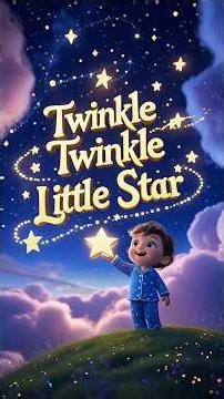 Twinkle Twinkle Little Star 🌟 The Magical Story Behind the Song