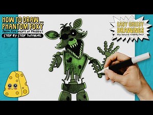 How to Draw PHANTOM FOXY 😱🦊 (Five Nights at Freddy's) | Easy Step-By-Step Drawing Tutorial