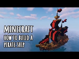 How to Build a Pirate Ship in Minecraft