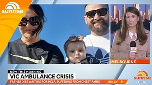 "He was robbed of his life" A young Victorian father has died after his wife was forced to drive him and their 10 month old daughter to hospital after waiting over 20 minutes for an ambulance when he began suffering severe chest pain. | Sunrise