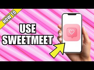 How To Use The SweetMeet Dating App