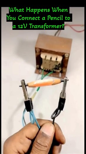 What Happens When You Connect a Pencil to a 12V Transformer?