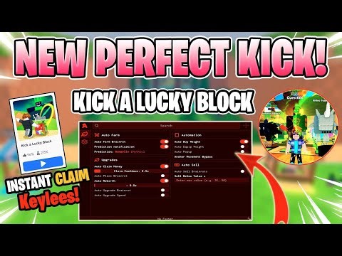 KICK A LUCKY BLOCK SCRIPT *NO KEY* PERFECT KICK, INSTANT CLAIM, AUTO FARM, FIND MUTATION & MORE! 💵✅