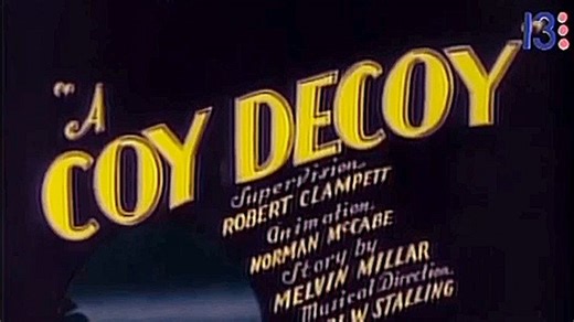 1941 A Coy Decoy（腼腆的诱饵）（1941年06月07日）