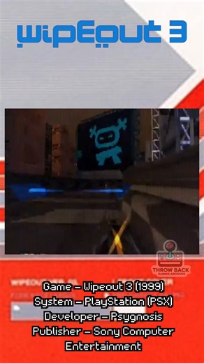 Throwback Gaming Archives on Instagram: "Wipeout 3 (1999) [Gameplay Highlight] ⚡ Sleek visuals, blistering speed, and a soundtrack that hits just as hard as the racing. | #Wipeout3 #PSX #RetroGaming #TBGArchives"
