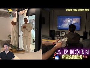 Air Horn Pranks #10 || Puro Fail Show #174