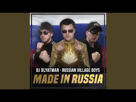 Made in Russia