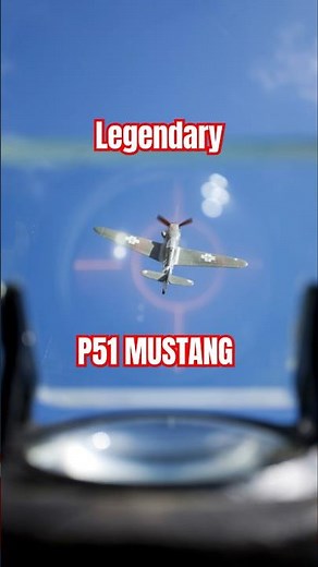 Why the P-51 Mustang Is Still Legendary