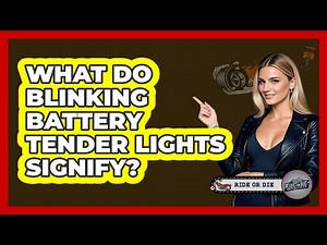 What Do Blinking Battery Tender Lights Signify?