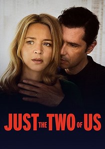 Just the Two of Us Trailer