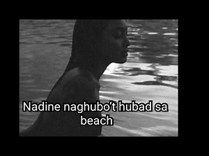 #nadinelustre naghubo’t hubad sa beach