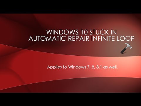 FIX: Windows 10 Stuck In Automatic Repair Infinite Loop