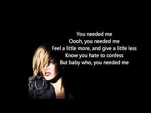 Rihanna Needed Me Lyrics - Lyrics Rihanna Needed me - Rihanna Lyrics Needed Me