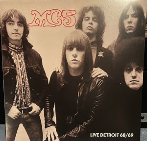 MC5 - Live Detroit 68/69