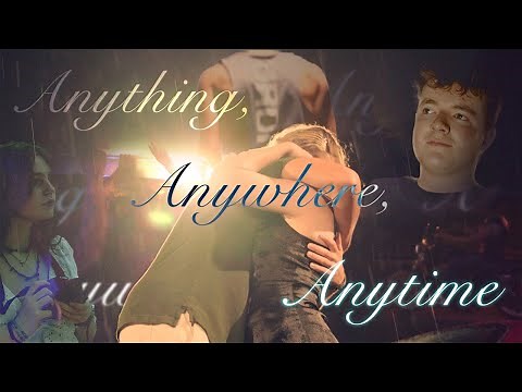 Anything, Anywhere, Anytime || OFFICIAL COMING OF AGE FILM