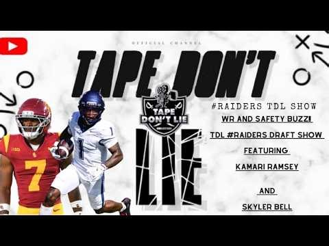 WR and Safety buzz!! #TDL #raiders Draft Show featuring Kamari Ramsey and Skyler Bell