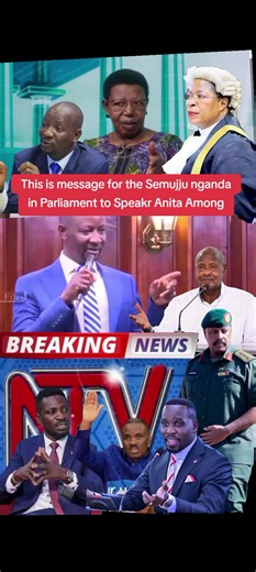 Semujju Nganda Message to Speaker Anita Among in Parliament