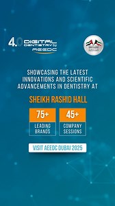 Get ready to explore Digital Dentistry 4.0 at AEEDC Dubai 2025 in Sheikh Rashid Hall. Connect with 75+ global digital dentistry brands, and gain insights from 45+ expert-led sessions at the Digital Arena. Join us from 4 to 6 February 2025 at the Dubai World Trade Centre and experience the future of dentistry. Register now: https://onlinev2.index.ae/linkedin/xMhO7/gmnw #AEEDC2025 #DigitalDentistry #DentalInnovation #dentistry | AEEDCDubai | Facebook