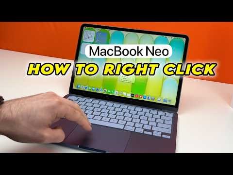 MacBook Neo : How to Right Click (Many Ways)