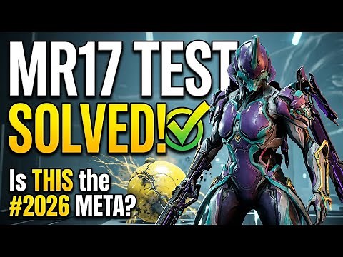 Warframe MR17 Test Attempt #2026