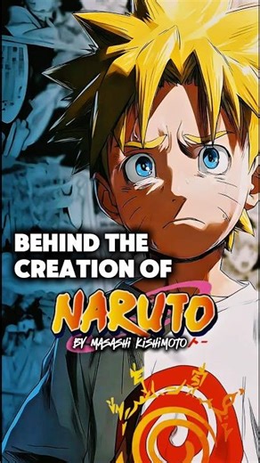 "Naruto’s Surprising Creation Story" #naruto #shorts #viralshorts