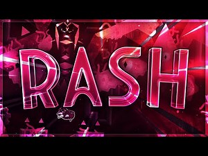 RASH 100% (Extreme Demon) by Loltad